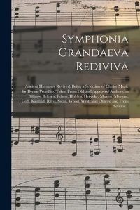 Cover image for Symphonia Grandaeva Rediviva