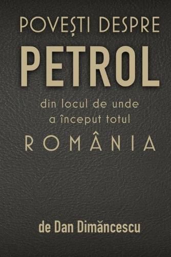 Cover image for PoveȘti Despre Petrol