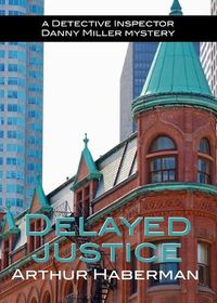 Cover image for Delayed Justice