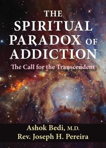 Cover image for The Spiritual Paradox of Addiction: The Call for the Transcendent