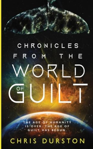 Cover image for Chronicles from the World of Guilt