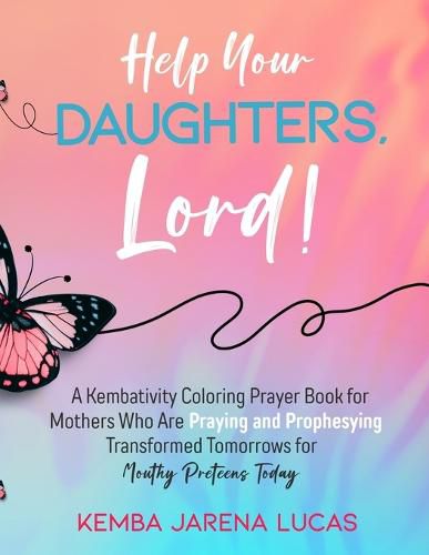 Cover image for Help Your Daughters, Lord!