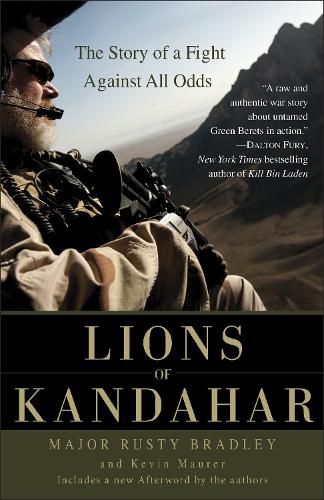 Cover image for Lions of Kandahar: The Story of a Fight Against All Odds