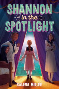 Cover image for Shannon in the Spotlight