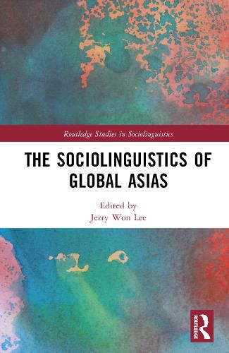 Cover image for The Sociolinguistics of Global Asias