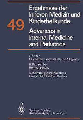 Ergebnisse der Inneren Medizin und Kinderheilkunde / Advances in Internal Medicine and Pediatrics: Neue Folge