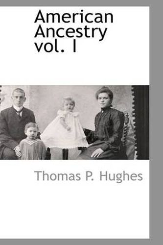 Cover image for American Ancestry Vol. I