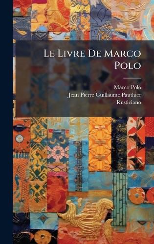Cover image for Le Livre De Marco Polo