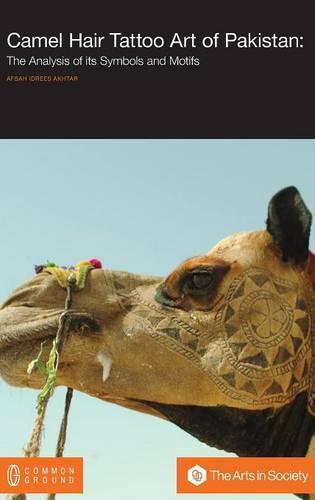 Cover image for Camel Hair Tattoo Art of Pakistan: Analysis of its Symbols and Motifs