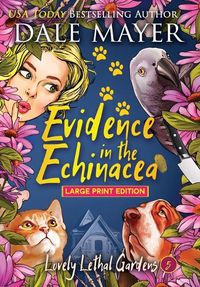 Cover image for Evidence in the Echinacea