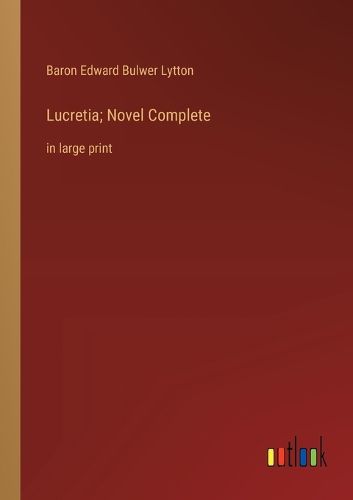 Cover image for Lucretia; Novel Complete