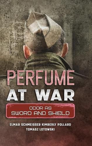 Cover image for Perfume at War