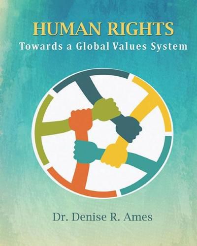 Cover image for Human Rights: Towards a Global Values System