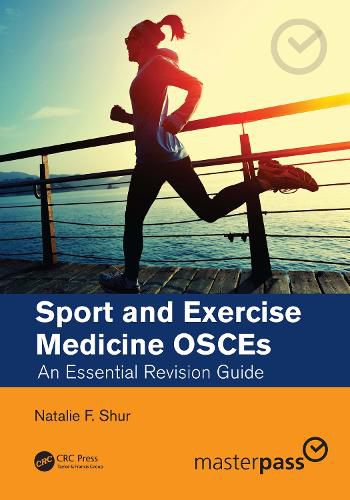 Cover image for Sport and Exercise Medicine OSCEs: An Essential Revision Guide