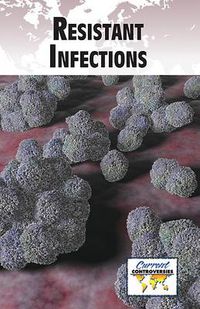 Cover image for Resistant Infections