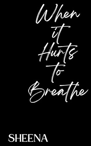 Cover image for When it Hurts to Breathe