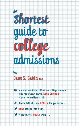 Cover image for The Shortest Guide to College Admissions