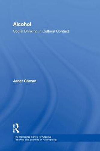 Cover image for Alcohol: Social Drinking in Cultural Context