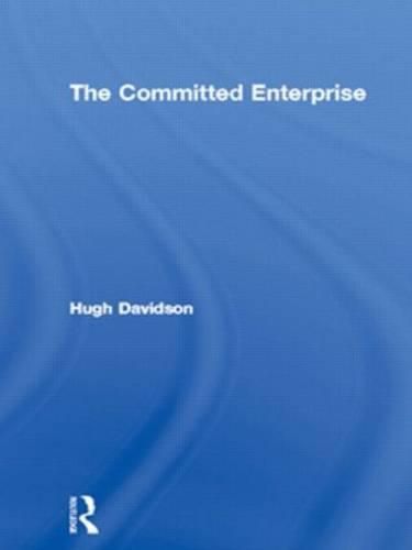 Cover image for Committed Enterprise: How to Make Values and Visions Work