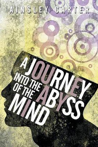 Cover image for A Journey Into the Abyss of the Mind