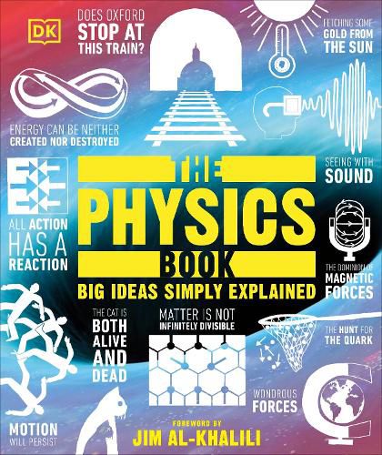 Cover image for The Physics Book: Big Ideas Simply Explained