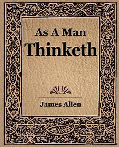 Cover image for As a Man Thinketh (1908)