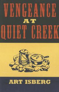 Cover image for Vengeance at Quiet Creek