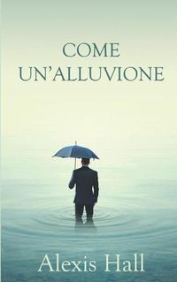 Cover image for Come Un'alluvione