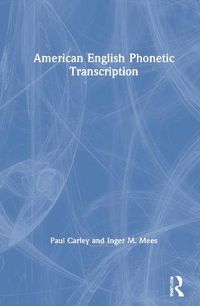 Cover image for American English Phonetic Transcription
