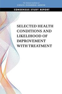 Cover image for Selected Health Conditions and Likelihood of Improvement with Treatment
