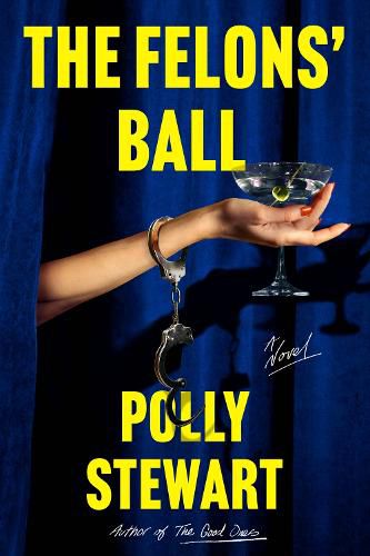 Cover image for The Felons' Ball