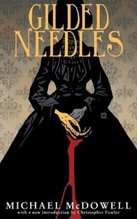 Cover image for Gilded Needles (Valancourt 20th Century Classics)