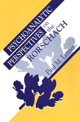 Cover image for Psychoanalytic Perspectives on the Rorschach