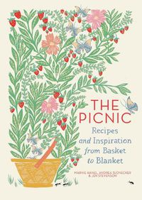 Cover image for The Picnic: Recipes and Inspiration from Basket to Blanket