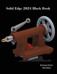 Cover image for Solid Edge 2024 Black Book