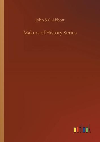 Cover image for Makers of History Series