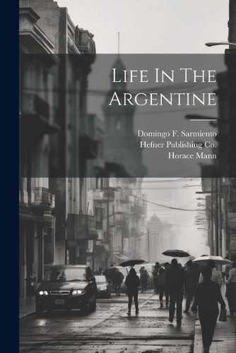 Cover image for Life In The Argentine