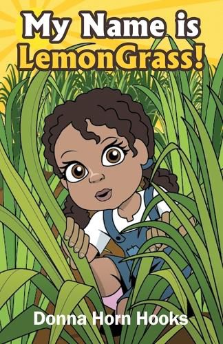 Cover image for My Name is LemonGrass!