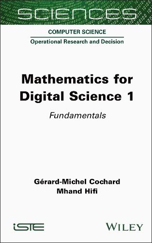 Cover image for Mathematics for Digital Science, Volume 1