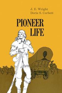 Cover image for Pioneer Life In Western Pennsylvania