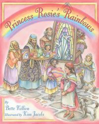 Cover image for Princess Rosie's Rainbows