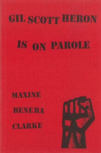 Cover image for Gil Scott Heron Is On Parole