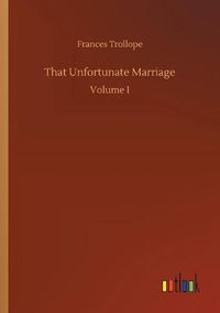 Cover image for That Unfortunate Marriage