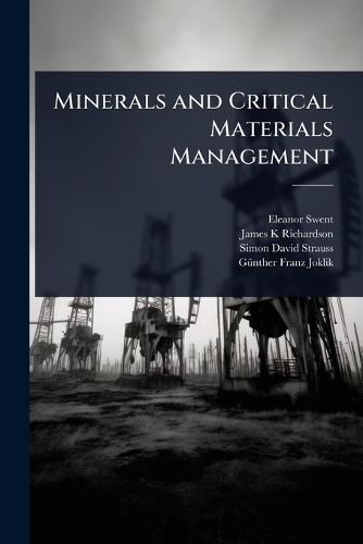 Cover image for Minerals and Critical Materials Management