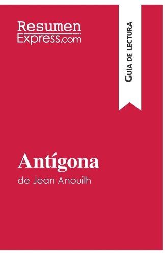 Cover image for Antigona de Jean Anouilh (Guia de lectura)