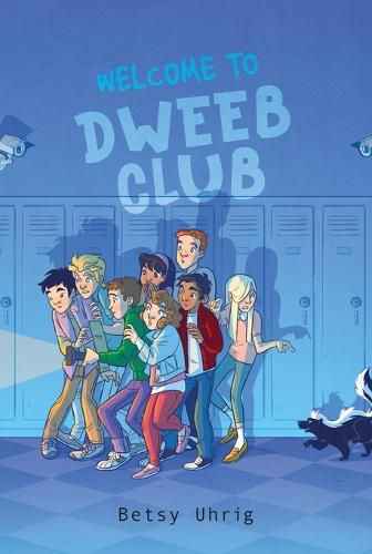 Cover image for Welcome to Dweeb Club