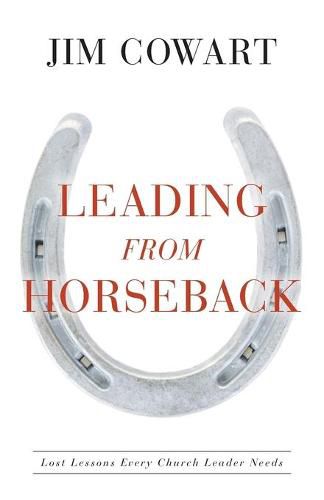 Cover image for Leading From Horseback