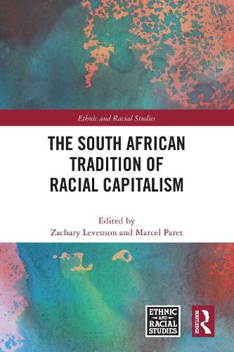 Cover image for The South African Tradition of Racial Capitalism
