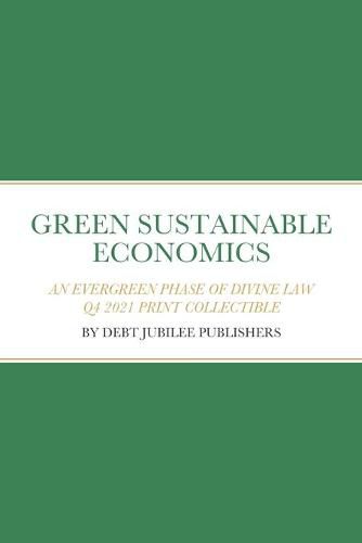 Cover image for Green Sustainable Economics: An Evergreen Phase of Divine Law