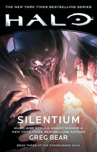 Cover image for Halo: Silentium: Book Three of the Forerunner Saga